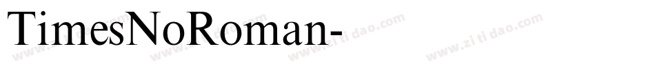 TimesNoRoman字体转换