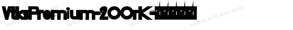 VtksPremium-2OOrK字体转换