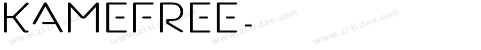KameFree字体转换