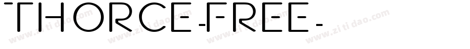 Thorce-Free字体转换