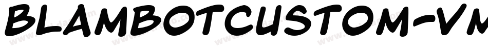BlambotCustom-VMP6字体转换