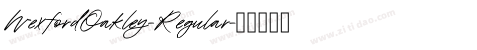 WexfordOakley-Regular字体转换