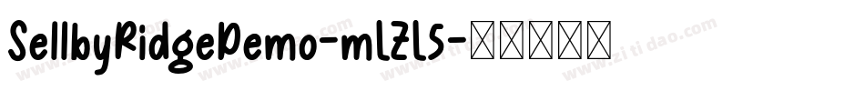 SellbyRidgeDemo-mLZL5字体转换
