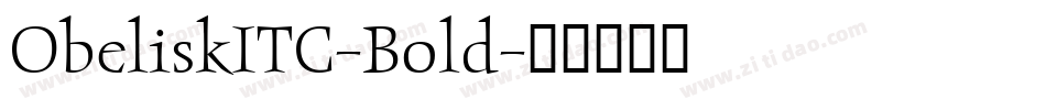 ObeliskITC-Bold字体转换