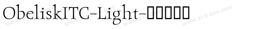ObeliskITC-Light字体转换