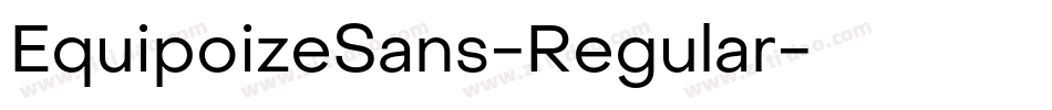 EquipoizeSans-Regular字体转换