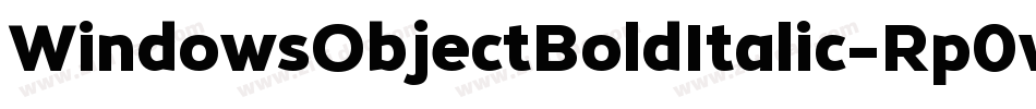 WindowsObjectBoldItalic-Rp0wo字体转换