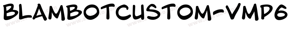 BlambotCustom-VMP6字体转换