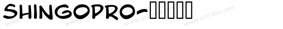 ShinGOPro字体转换