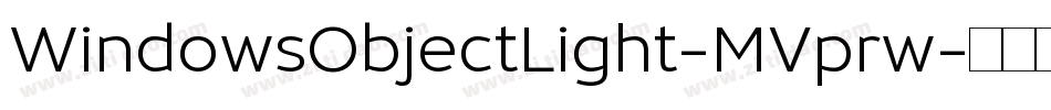 WindowsObjectLight-MVprw字体转换