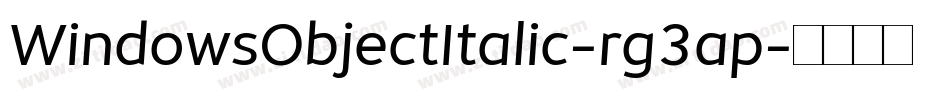 WindowsObjectItalic-rg3ap字体转换