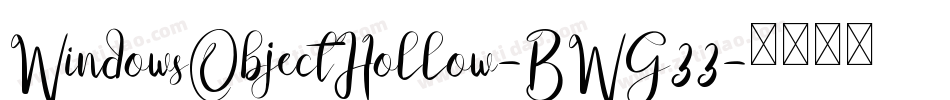 WindowsObjectHollow-BWG33字体转换
