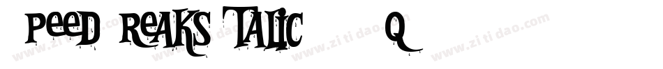 SpeedFreaksItalic-6O0q字体转换