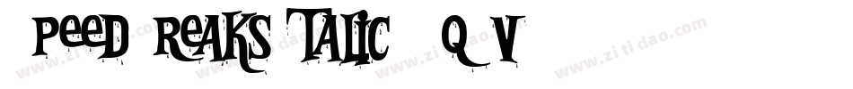 SpeedFreaksItalic-Mq2v字体转换
