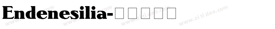 Endenesilia字体转换