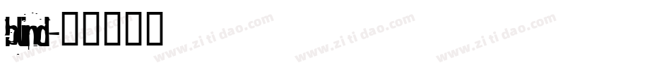 Blind字体转换