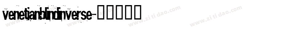 VenetianBlindInverse字体转换
