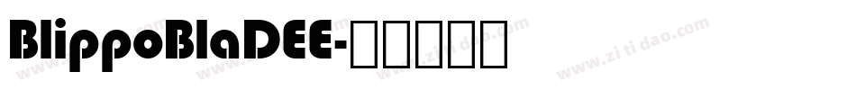 BlippoBlaDEE字体转换