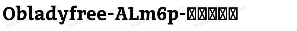 Obladyfree-ALm6p字体转换