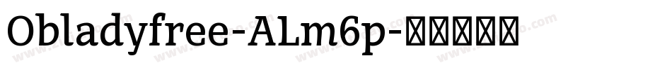 Obladyfree-ALm6p字体转换
