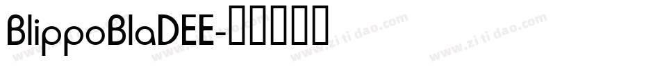 BlippoBlaDEE字体转换