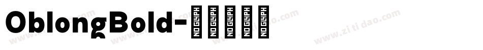 OblongBold字体转换