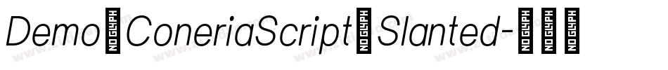 Demo_ConeriaScript_Slanted字体转换