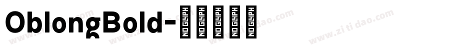 OblongBold字体转换