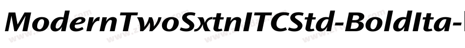 ModernTwoSxtnITCStd-BoldIta字体转换