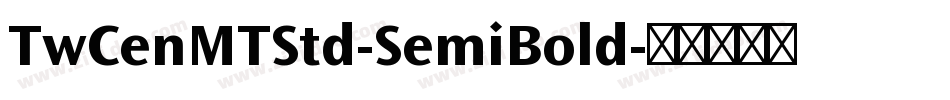 TwCenMTStd-SemiBold字体转换