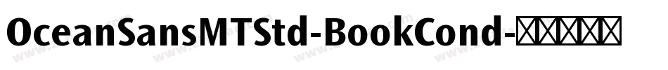OceanSansMTStd-BookCond字体转换