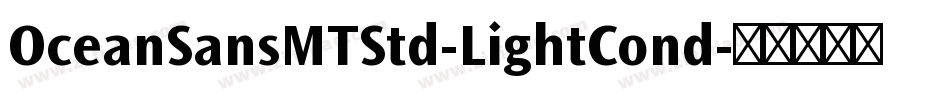 OceanSansMTStd-LightCond字体转换