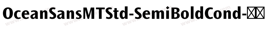 OceanSansMTStd-SemiBoldCond字体转换