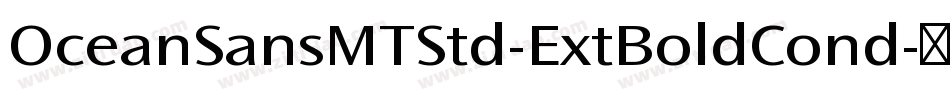 OceanSansMTStd-ExtBoldCond字体转换