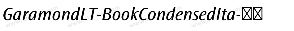 GaramondLT-BookCondensedIta字体转换