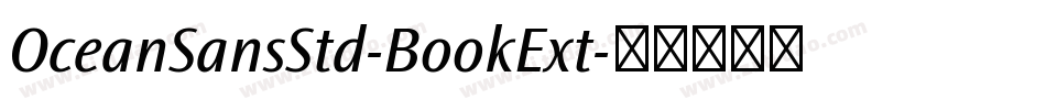 OceanSansStd-BookExt字体转换