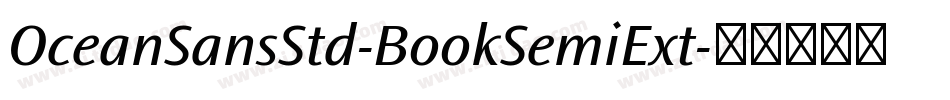 OceanSansStd-BookSemiExt字体转换