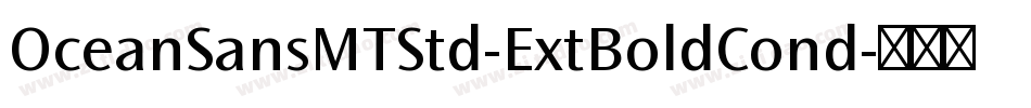 OceanSansMTStd-ExtBoldCond字体转换