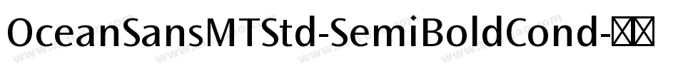 OceanSansMTStd-SemiBoldCond字体转换