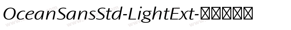 OceanSansStd-LightExt字体转换