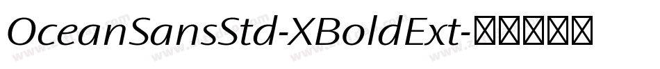 OceanSansStd-XBoldExt字体转换