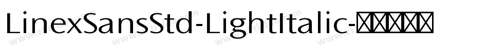 LinexSansStd-LightItalic字体转换