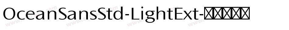 OceanSansStd-LightExt字体转换