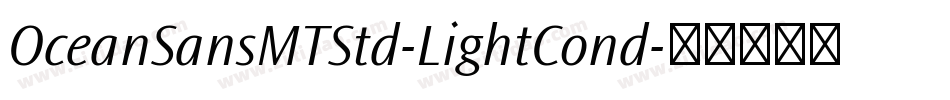 OceanSansMTStd-LightCond字体转换