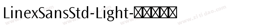 LinexSansStd-Light字体转换