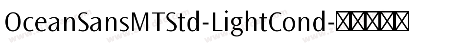 OceanSansMTStd-LightCond字体转换