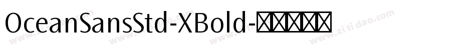 OceanSansStd-XBold字体转换