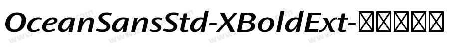 OceanSansStd-XBoldExt字体转换