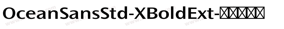 OceanSansStd-XBoldExt字体转换