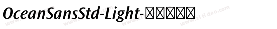 OceanSansStd-Light字体转换